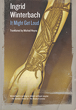 It Might Get Loud by ingrid Winterbach